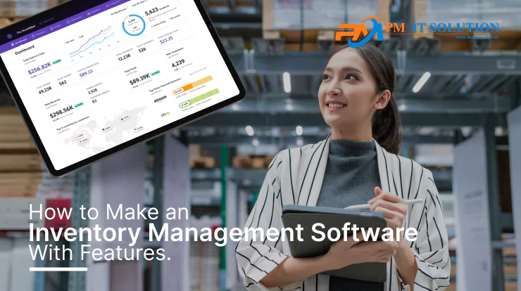 How to Make an Inventory Management Software With Features
