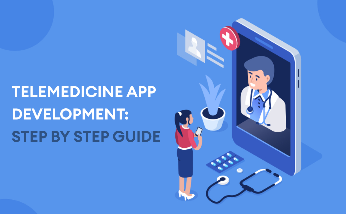 Telemedicine App Development